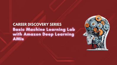 /images/lifelonglearninginstitutelibraries/events/career-discovery-series-basic-machine-learning-lab-with-amazon-deep-learning-amis.png?sfvrsn=46922d22_1